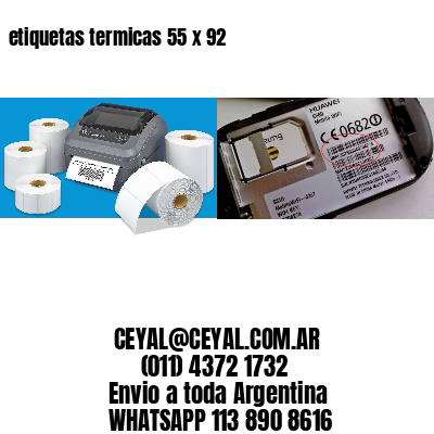 etiquetas termicas 55 x 92