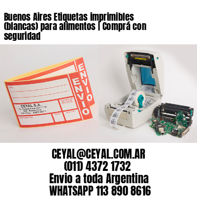 Buenos Aires Etiquetas imprimibles (blancas) para alimentos | Comprá con seguridad