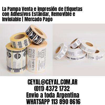 La Pampa Venta e impresión de Etiquetas con Adhesivos Estándar, Removible e Inviolable | Mercado Pago
