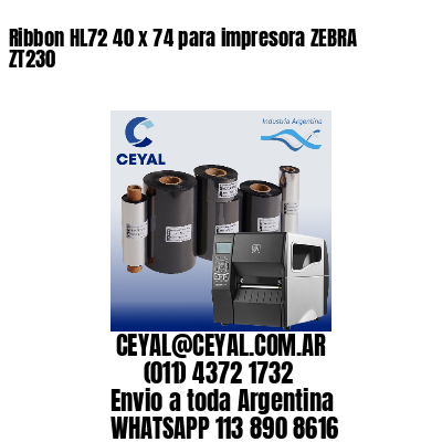 Ribbon HL72 40 x 74 para impresora ZEBRA ZT230