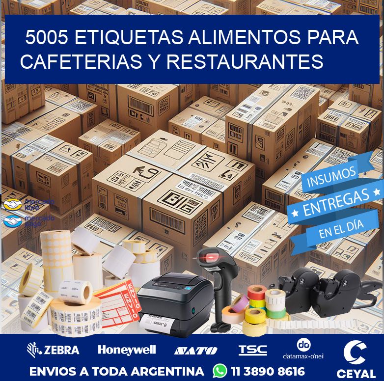 5005 ETIQUETAS ALIMENTOS PARA CAFETERIAS Y RESTAURANTES