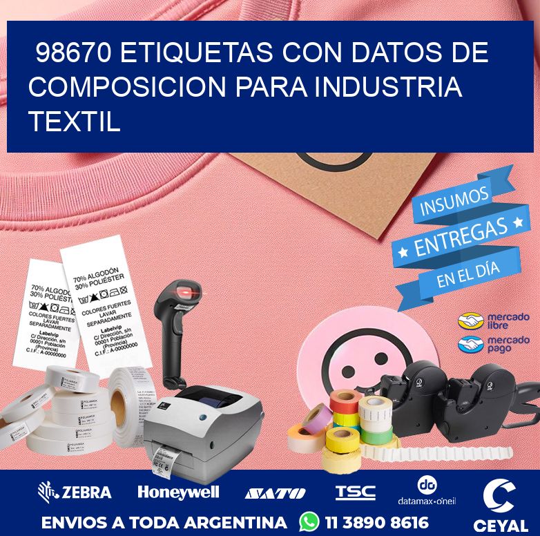 98670 ETIQUETAS CON DATOS DE COMPOSICION PARA INDUSTRIA TEXTIL